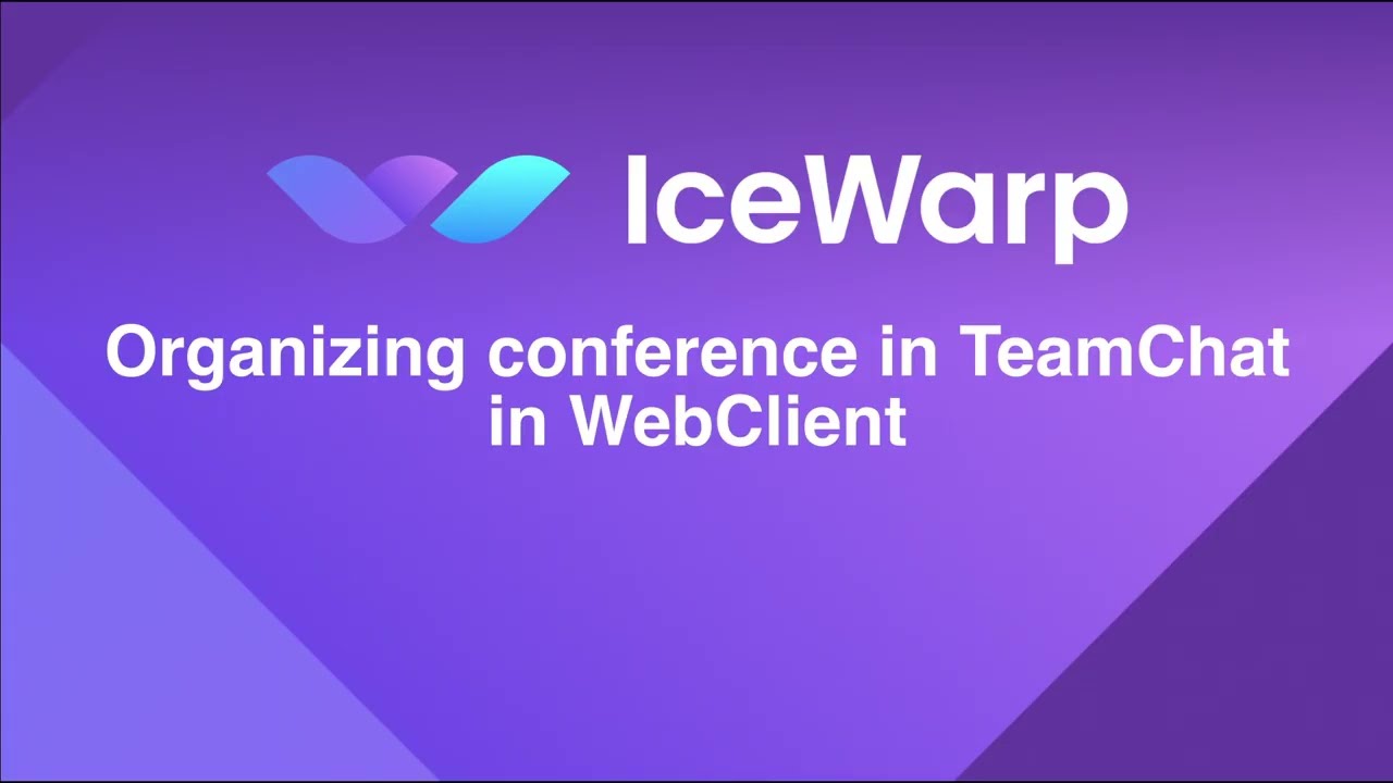 Organizing conference in TeamChat